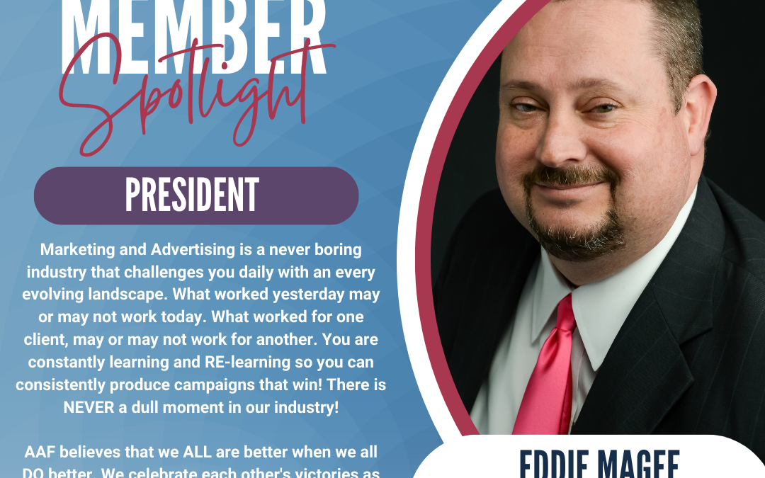 Board Spotlight, President, Eddie Magee